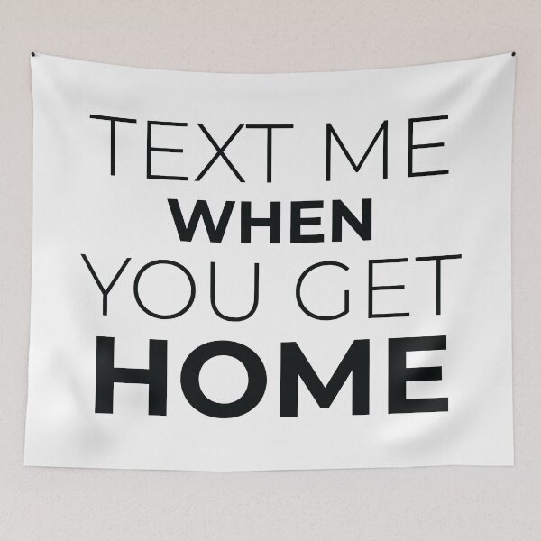 Item preview, Text Me When You Get Home  designed and sold by Hairball-Pets.