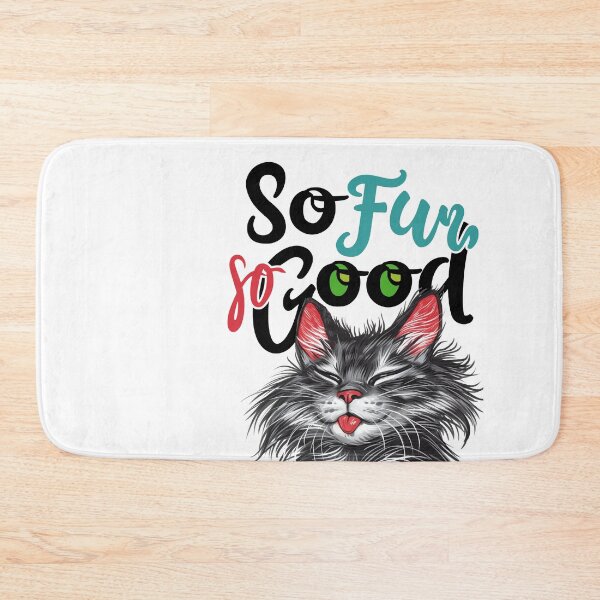Item preview, So Fur So Good, So Far So Good, Cat Pun, Cat Meme, Silly Cat, Cheeky Cat designed and sold by PrintShangri-La.