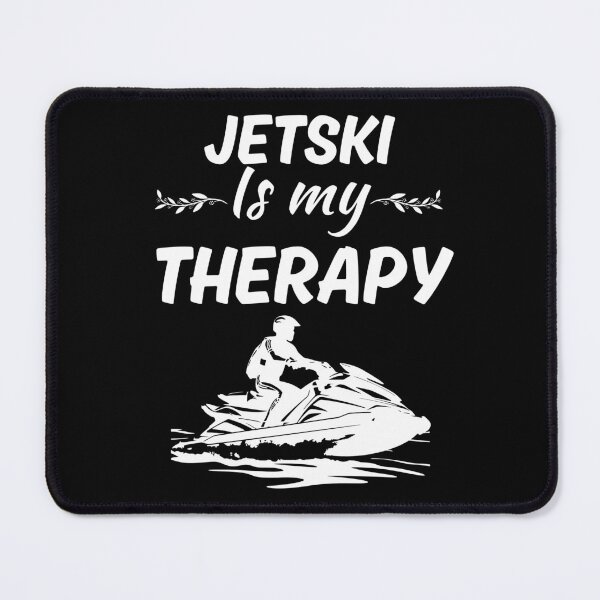 Item preview, Jetski is my therapy, funny jet skiing lover designed and sold by NBSStore.