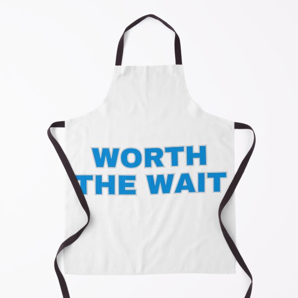 Item preview, Worth The Wait - Football Slogan designed and sold by Fantasy Masterpiece.