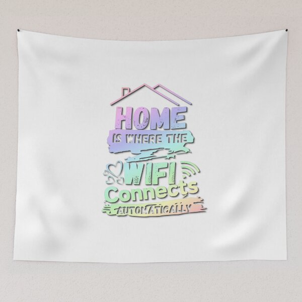 Item preview, Home is where the wifi connects automatically designed and sold by iRenza.