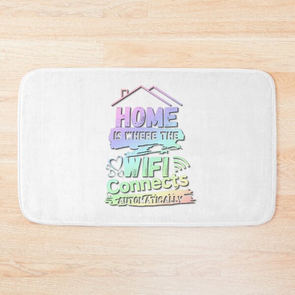 Item preview, Home is where the wifi connects automatically designed and sold by iRenza.