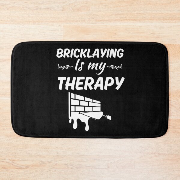 Item preview, Bricklaying is my therapy, funny bricklayer or brickmason quote, stonemasonry  designed and sold by NBSStore.