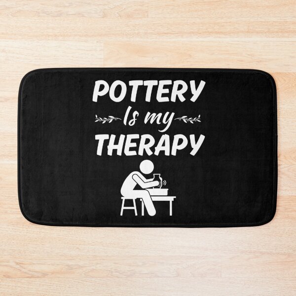 Item preview, Pottery is my therapy, funny clay pottery hobby fan, pottery sayings, pottery craft designed and sold by NBSStore.