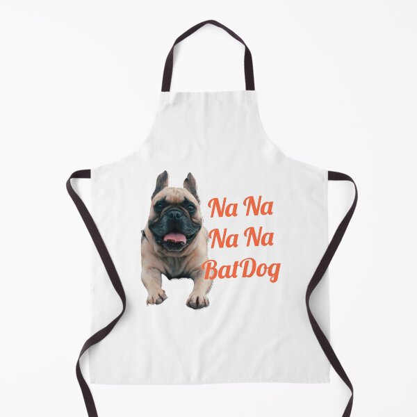 Item preview, Na na na na BatDog. French Bulldog designed and sold by DesignsMjB.