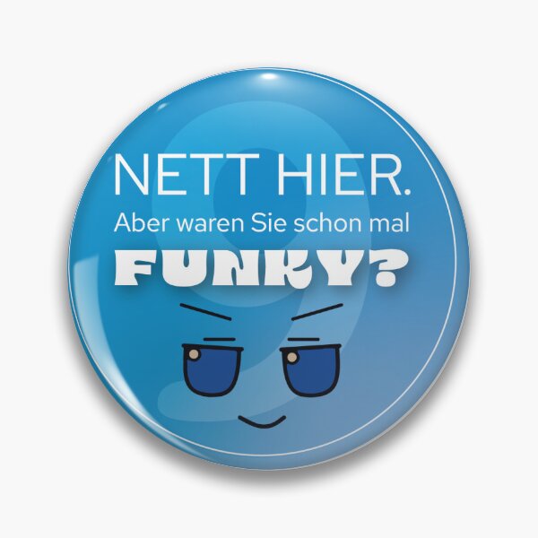 Item preview, Nice here. But have you ever been FUNKY? designed and sold by PaintingCookie.