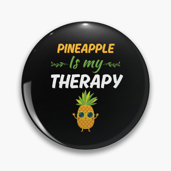 Item preview, Pineapple is my therapy, funny pineapple with sunglasses, pineapple lover saying quote designed and sold by NBSStore.