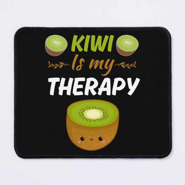 Item preview, Kiwi is my therapy, funny cute kiwi fruit lover saying designed and sold by NBSStore.
