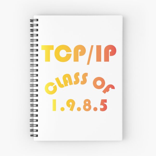 Item preview, TCP/IP - Class of 1.9.8.5 - California designed and sold by geekshirt-io.
