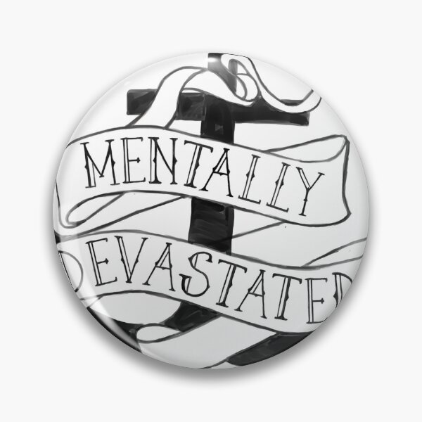 Item preview, Mentally devastated designed and sold by naidaprimera.