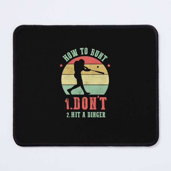 Item preview, How To Bunt Don't Hit a Dinger designed and sold by palenicek.
