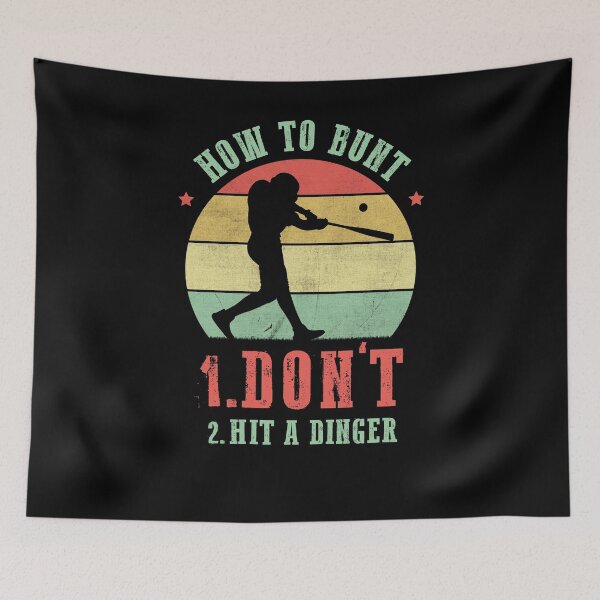 Item preview, How To Bunt Don't Hit a Dinger designed and sold by palenicek.