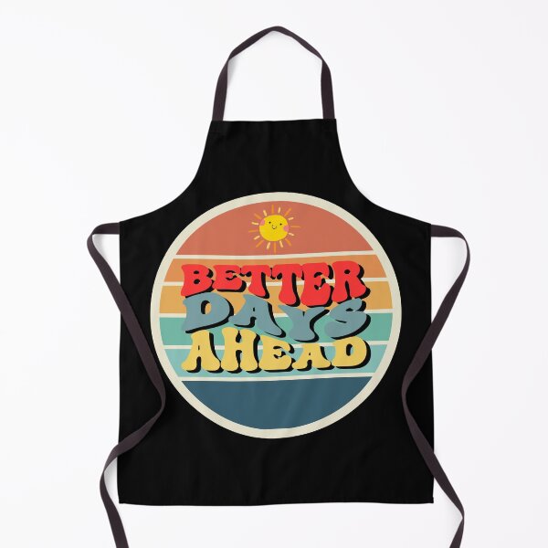 Item preview, Better Days Ahead - Life quote design designed and sold by TheArtistOf2022.