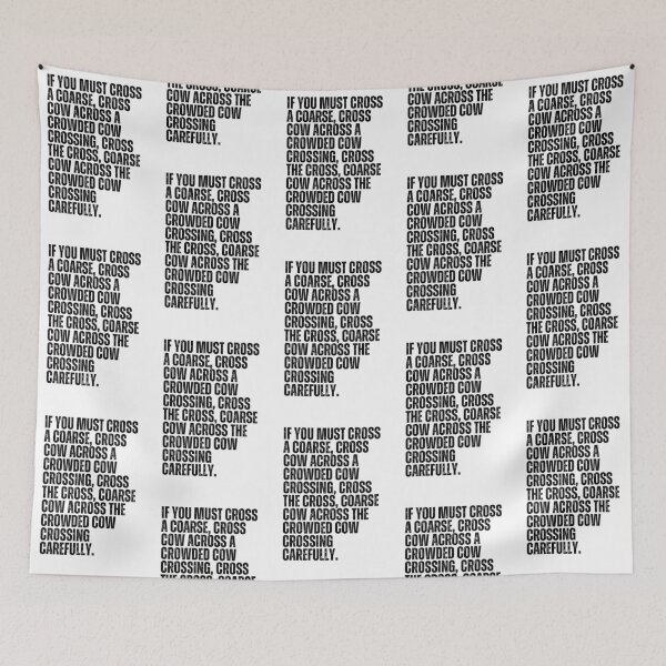 Item preview, Tongue Twister If you Must Cross a Coarse designed and sold by Kayley  |  QuintaDaColherArtes.