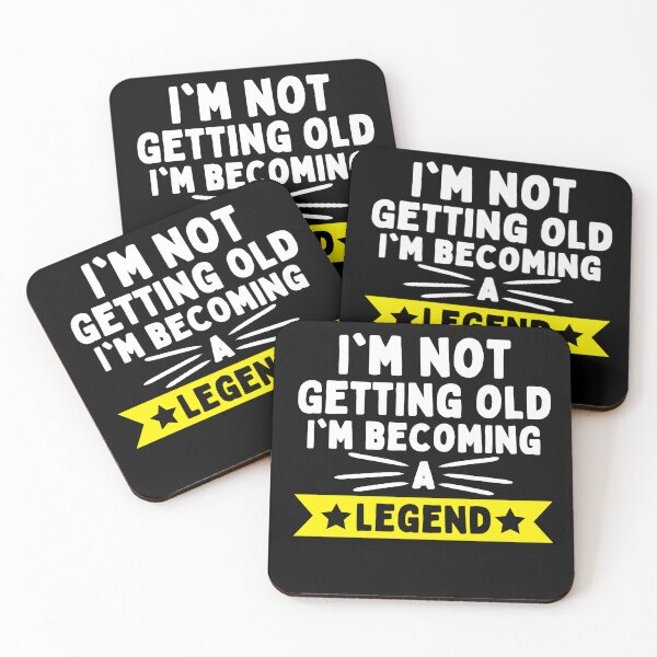 Item preview, I'm Not Getting Old I'm Becoming A Legend  designed and sold by SlocifieShop.
