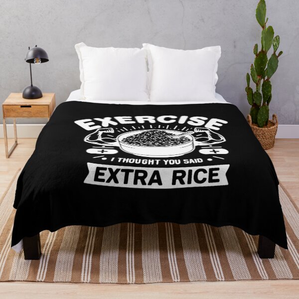 Item preview, Exercise I Thought You Said Extra Rice Funny Asian Food Quote For Bodybuilding Workout designed and sold by saadabs.