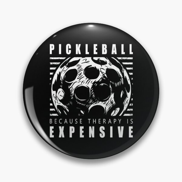 Item preview, Pickleball - Because Therapy Is Expensive - for Pickleballers designed and sold by Mindful-Designs.