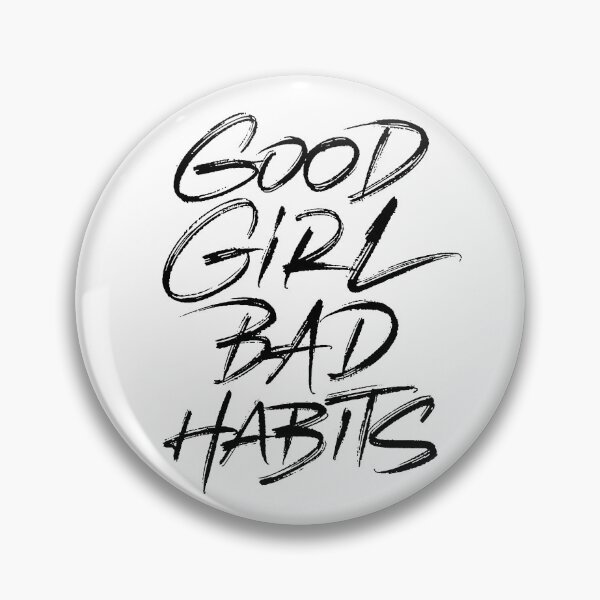 Item preview, Good Girl Bad Habits designed and sold by Zagach Letters.