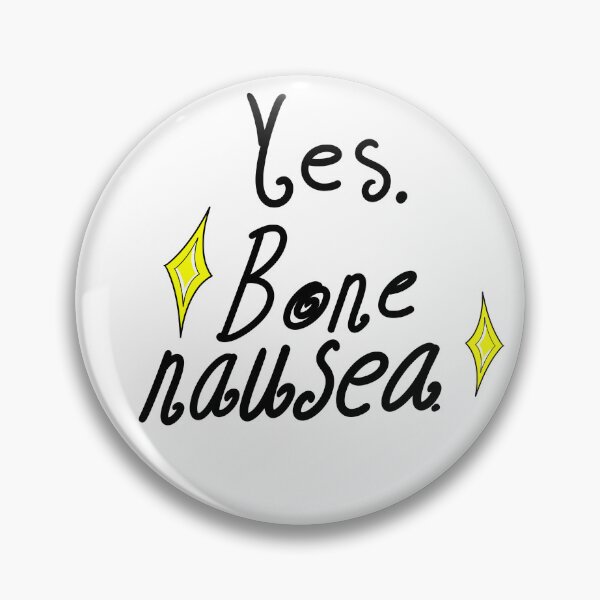 Item preview, Yes, Bone Nausea designed and sold by ShaeRaindrop.