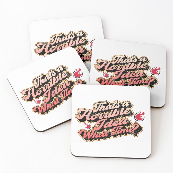 Item preview, That's a horrible idea what time? designed and sold by Fabian Gonzalez.