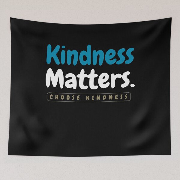 Item preview, Kindness Matters  designed and sold by Kieran Abbott.