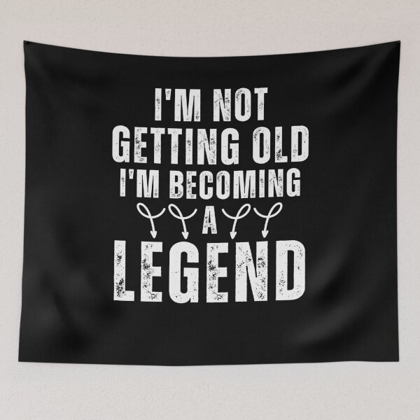 Item preview, I'm Not Getting Old I'm Becoming A Legend Awesome Gift  designed and sold by SlocifieShop.