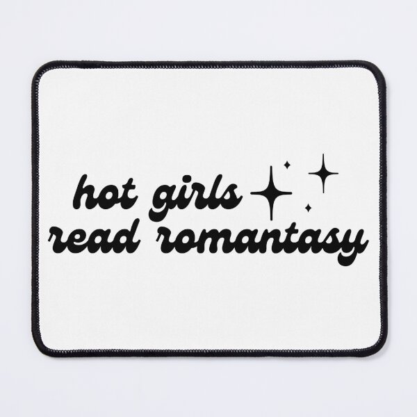 Item preview, Hot Girls Read Romantasy designed and sold by BookishHaven.