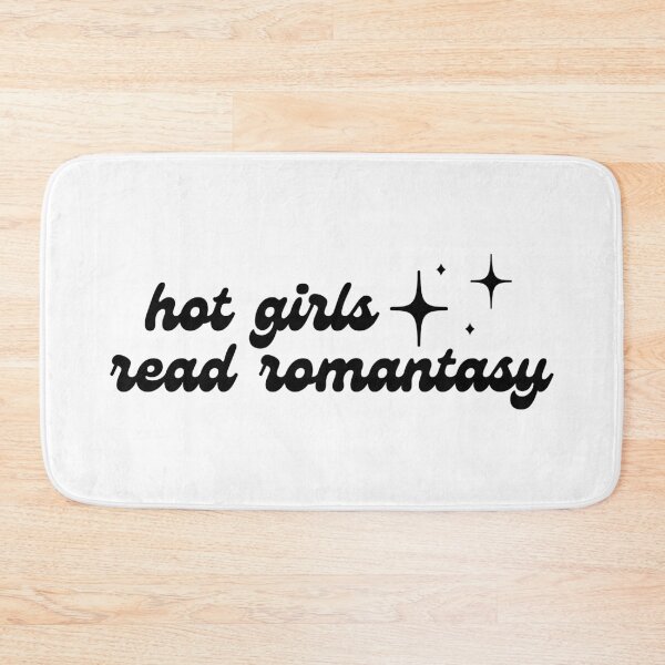 Item preview, Hot Girls Read Romantasy designed and sold by BookishHaven.