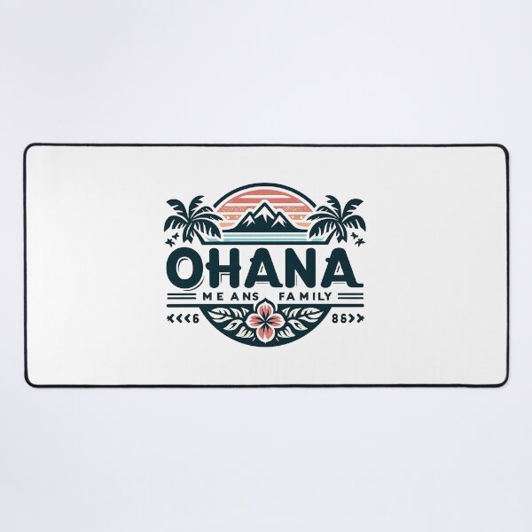 Item preview, OHANA Means family designed and sold by CAUSANOSTAL.