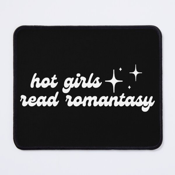 Item preview, Hot Girls Read Romantasy designed and sold by BookishHaven.