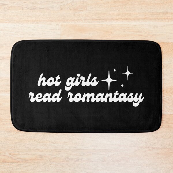 Item preview, Hot Girls Read Romantasy designed and sold by BookishHaven.