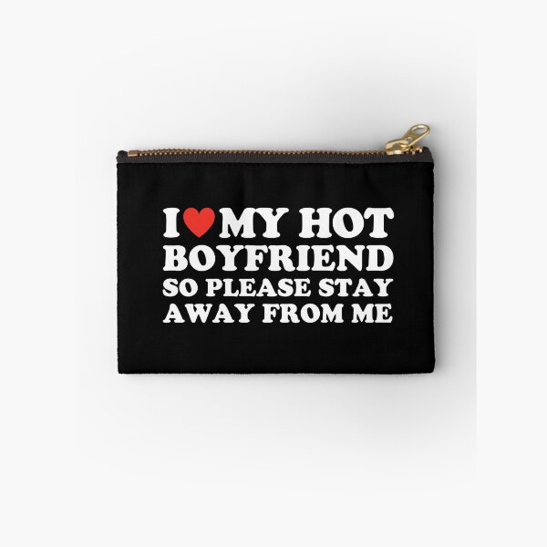 Item preview, Funny I Love My Boyfriend So Please Stay Away From Me designed and sold by HorsesForLife15.