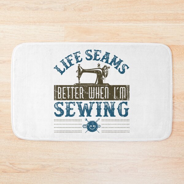 Item preview, Life Seams Better When I'm Sewing Enthusiast Sewer designed and sold by jaygo.