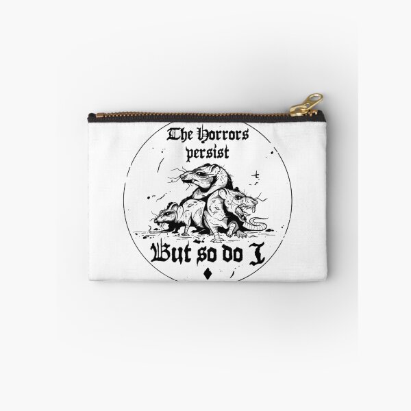 Item preview, The Horrors Persist but so do I  designed and sold by GoblinGoblin.
