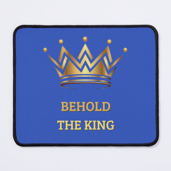 Item preview, Behold the King designed and sold by Becooldesing.