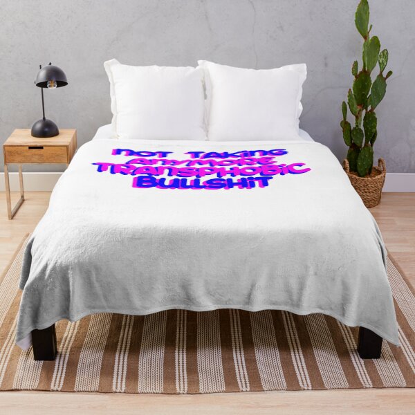 Item preview, not taking anymore transphobic bullshit designed and sold by BritySpear.
