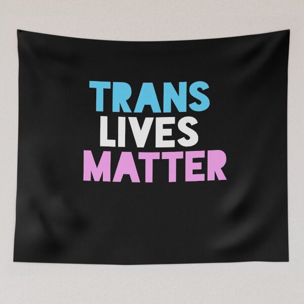 Item preview, Trans Live Matter designed and sold by BritySpear.