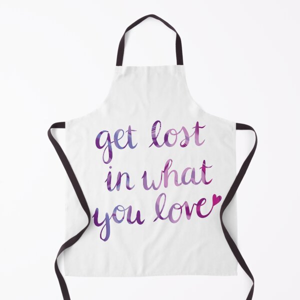 Item preview, Get Lost In What You Love designed and sold by AlmostAdorable.