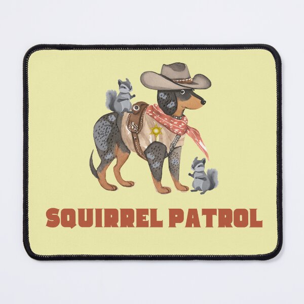 Item preview, Squirrel Patrol Dog designed and sold by courtaboud.