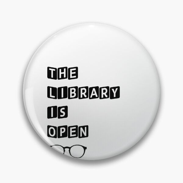 Item preview, The Library Is Open designed and sold by BritySpear.