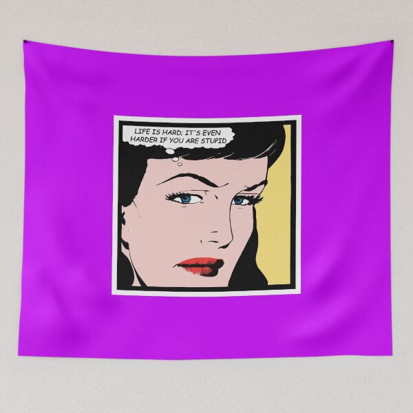 Item preview, Life is hard; it’s harder if you’re stupid - Funny quotes retro comics designed and sold by Alex Starcatcher.