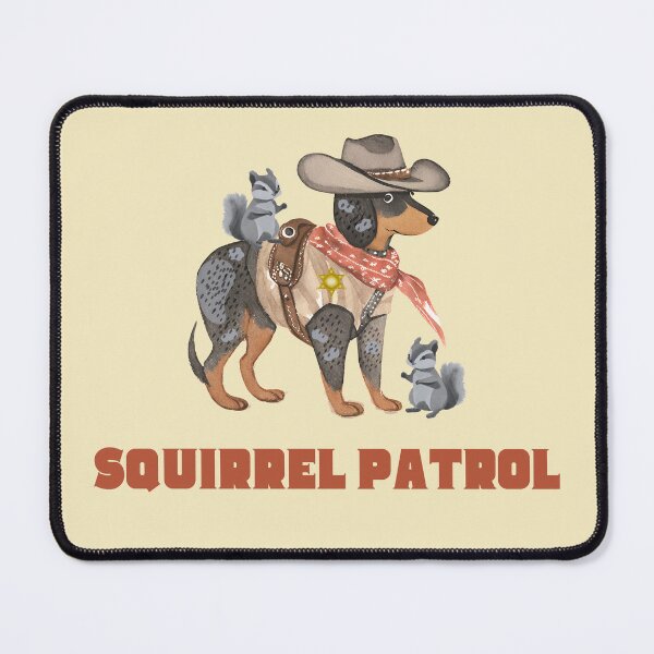 Item preview, Squirrel Patrol Dog designed and sold by courtaboud.