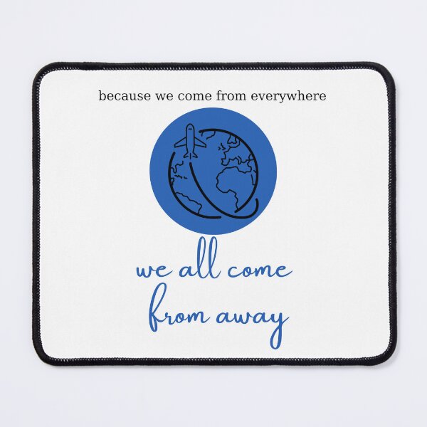 Item preview, We All Come From Away designed and sold by beingfacetious.