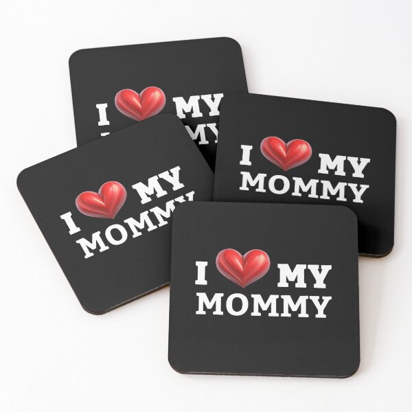 Item preview, Happy Valentine's day, I Love My Mommy designed and sold by SebSun.