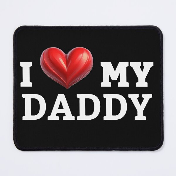 Item preview, Happy Valentine's day, I Love My Daddy designed and sold by SebSun.