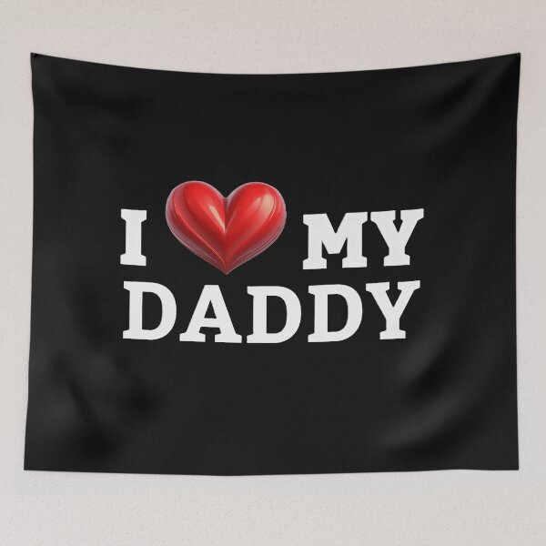 Item preview, Happy Valentine's day, I Love My Daddy designed and sold by SebSun.