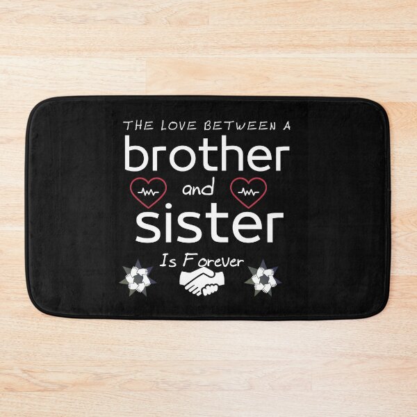 Item preview, The Love Between Brother And Sister Is Forever designed and sold by Jemsruk.