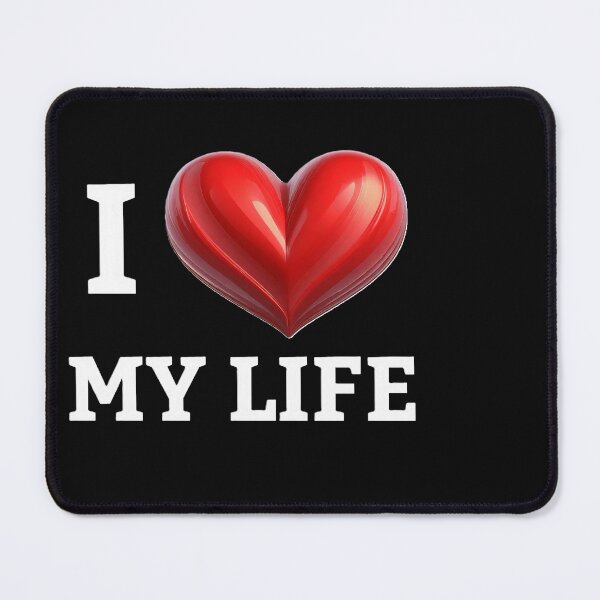 Item preview, I Love My LIFE designed and sold by SebSun.