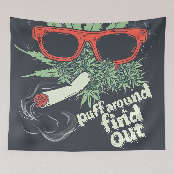 Item preview, Puff Around And Find Out, Vintage Retro 90s Style, Cannabis Positive, Weed Positive, Support Cannabis designed and sold by PrintShangri-La.