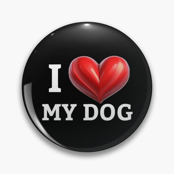 Item preview, I Love My DOG designed and sold by SebSun.